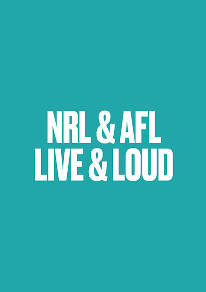 NRL & AFL Live & Loud