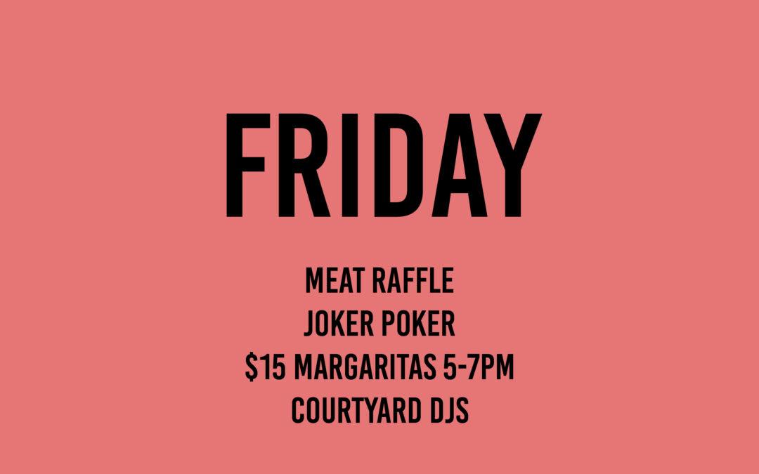 Friday Joker Poker, Courtyard DJs